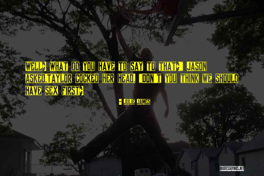 Navederal Quotes By Julie James Navederal Quotes By Julie James