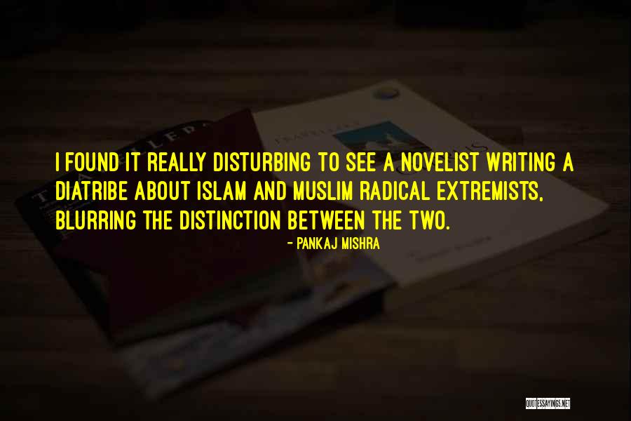 Navedo Woodcraft Quotes By Pankaj Mishra Navedo Woodcraft Quotes By Pankaj Mishra