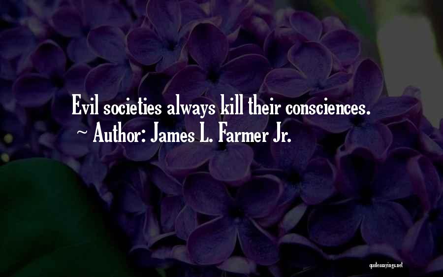 Navee Quotes By James L. Farmer Jr.