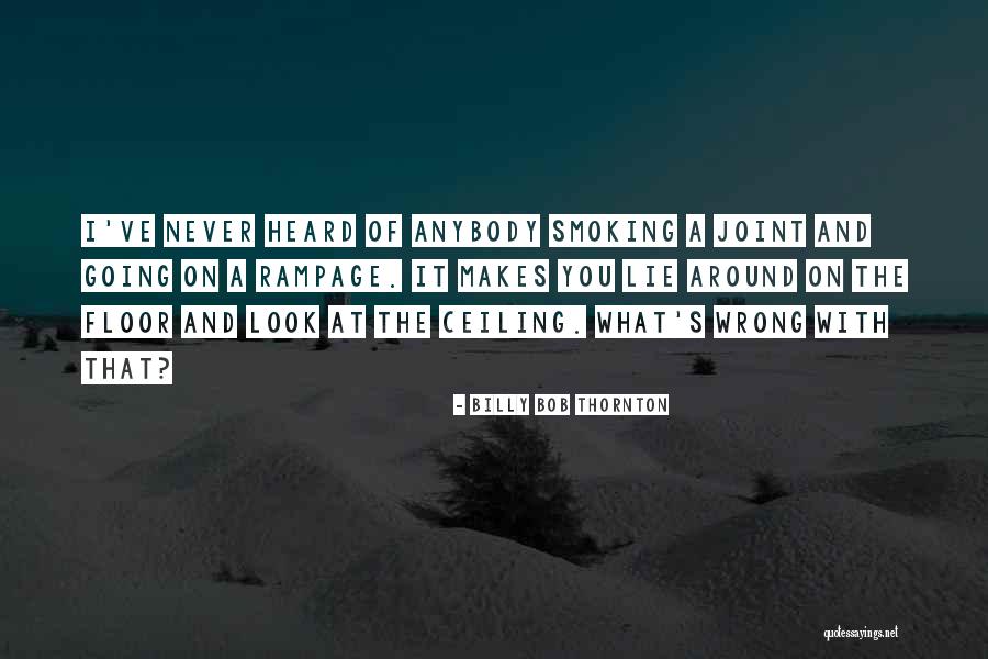 Naveen Bhatia Quotes By Billy Bob Thornton Naveen Bhatia Quotes By Billy Bob Thornton