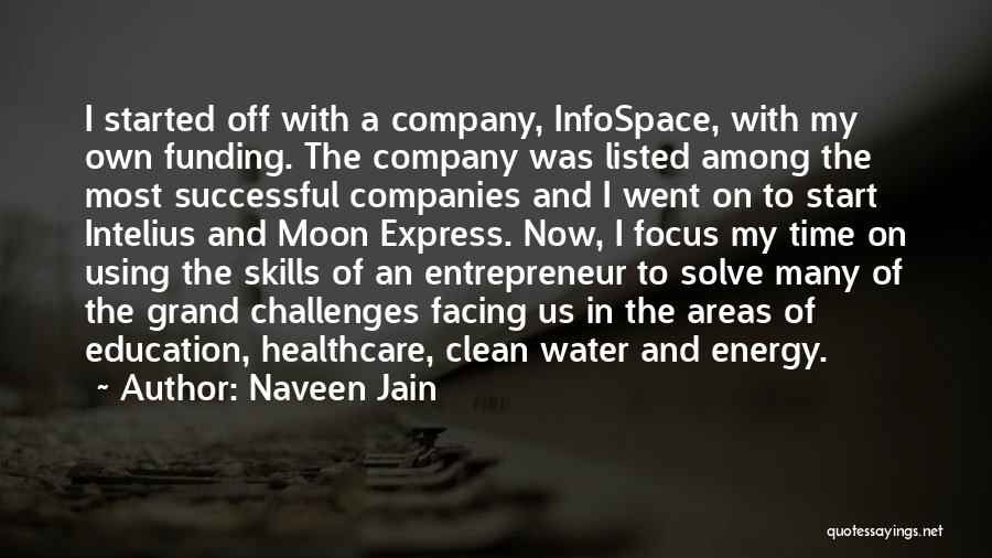 Naveen Jain Quotes 429065