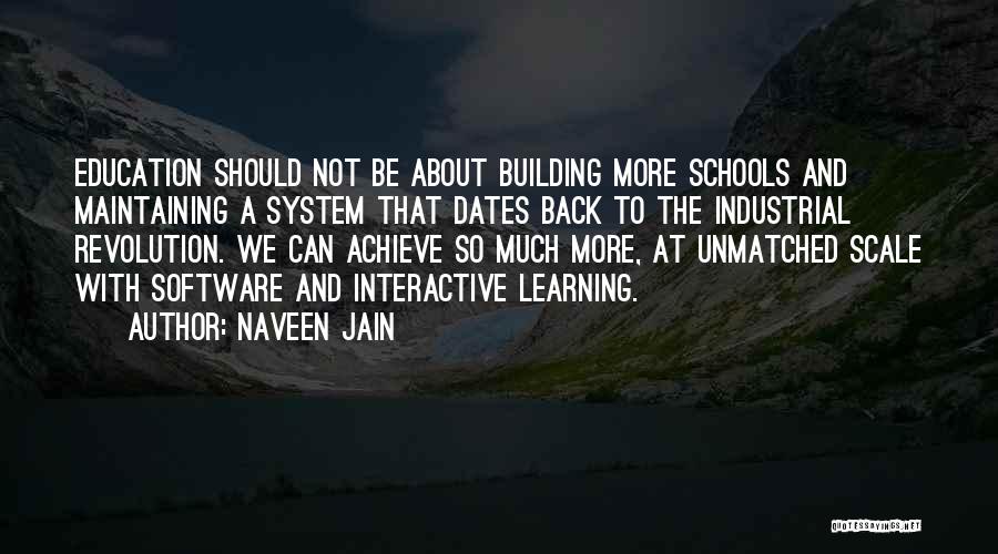 Naveen Jain Quotes 542411