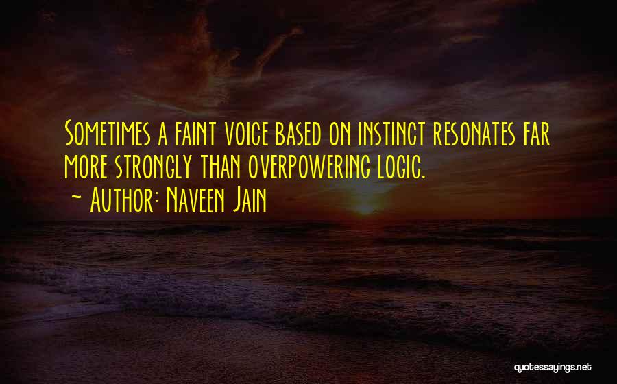 Naveen Jain Quotes 681064