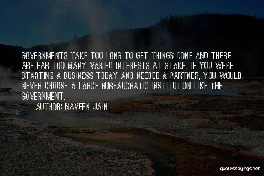 Naveen Jain Quotes 969077