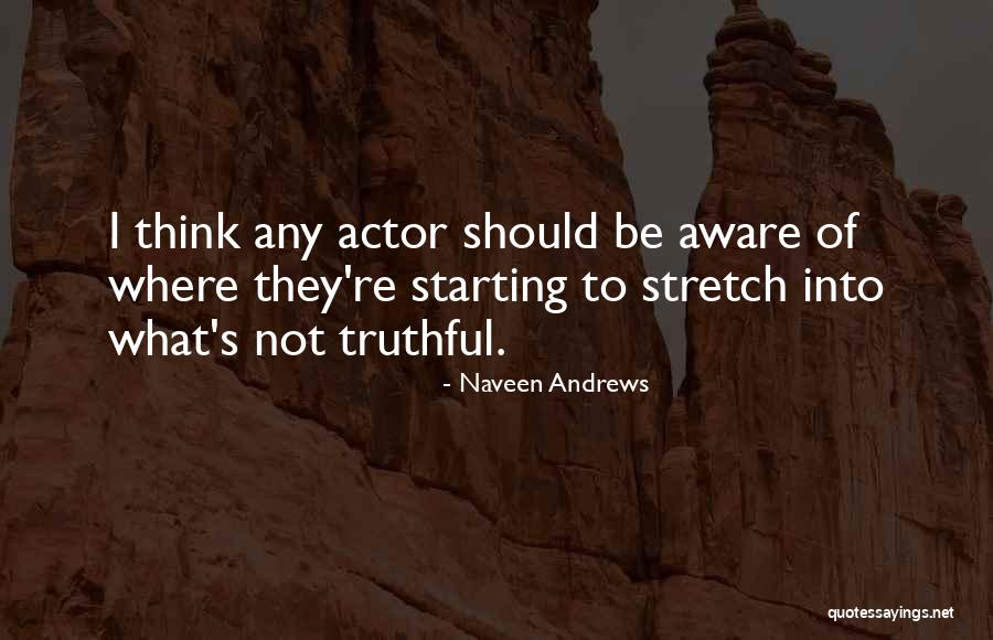 Naveen Quotes By Naveen Andrews Naveen Quotes By Naveen Andrews