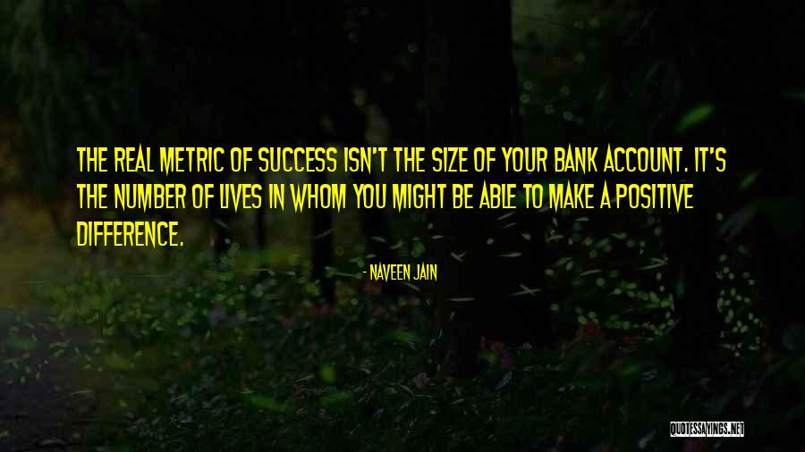 Naveen Quotes By Naveen Jain Naveen Quotes By Naveen Jain
