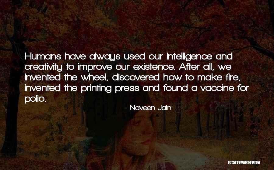 Naveen Quotes By Naveen Jain Naveen Quotes By Naveen Jain