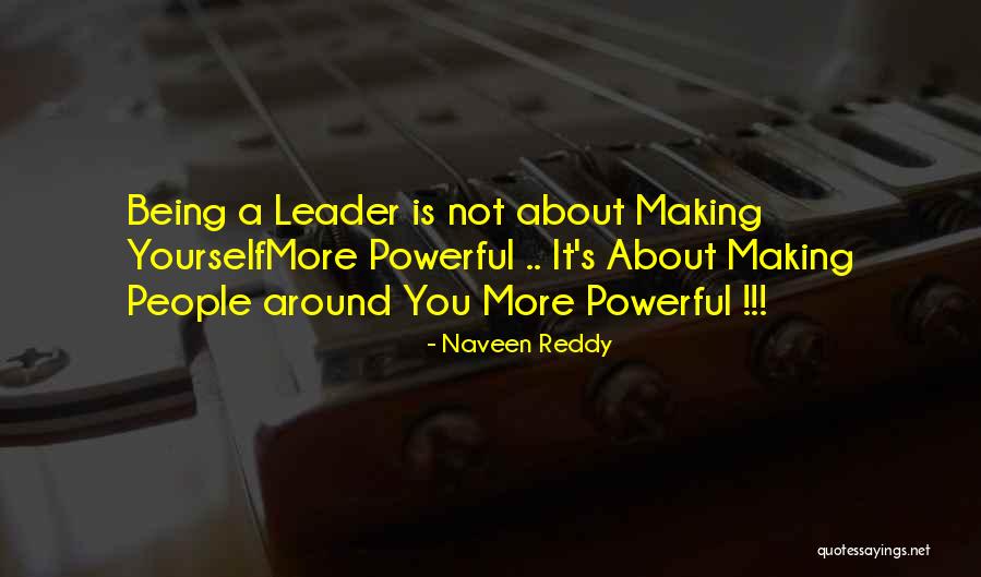 Naveen Quotes By Naveen Reddy Naveen Quotes By Naveen Reddy