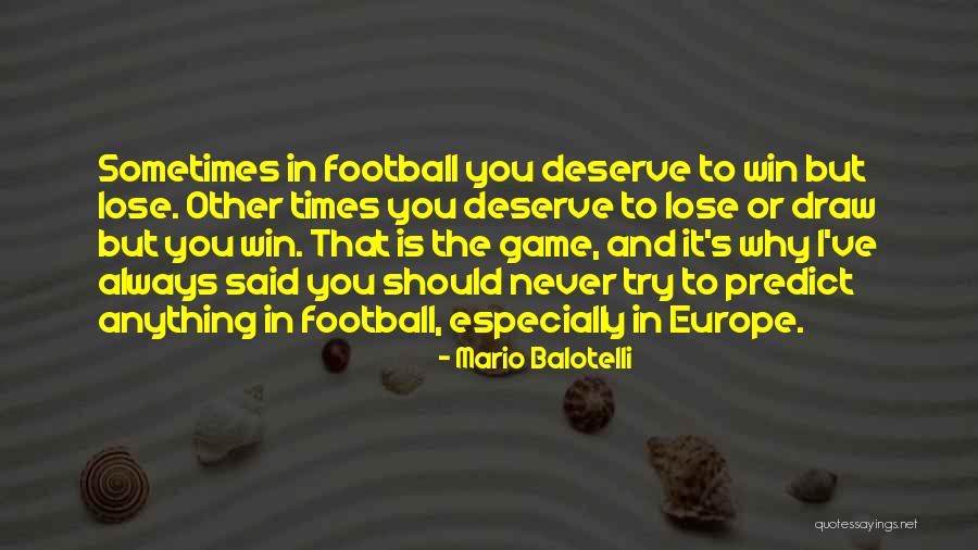 Navegadores Para Quotes By Mario Balotelli Navegadores Para Quotes By Mario Balotelli