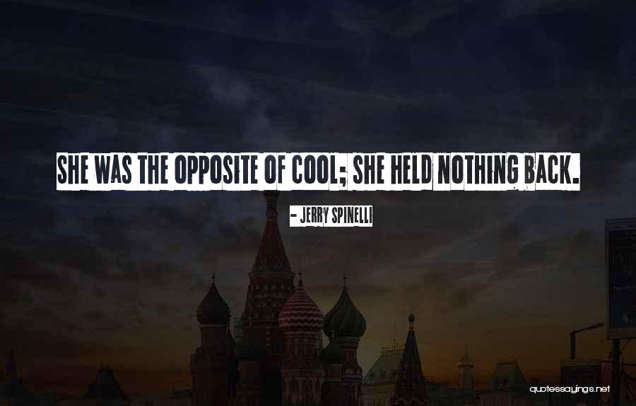 Navegante Da Quotes By Jerry Spinelli Navegante Da Quotes By Jerry Spinelli