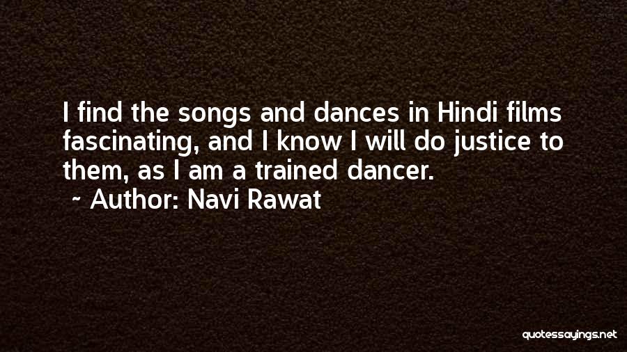 Navi Rawat Quotes 1474856