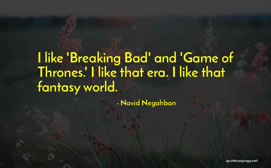 Navid Negahban Quotes 311346 Navid Negahban Quotes 311346