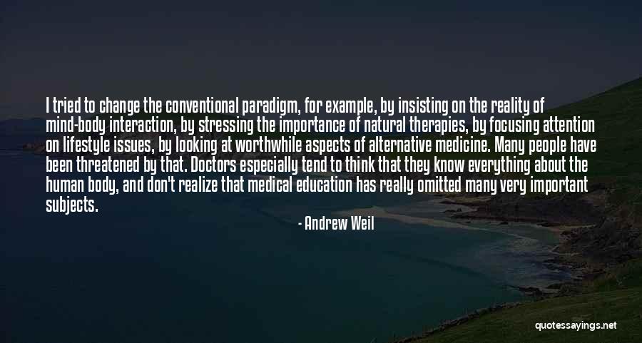 Navient Quotes By Andrew Weil Navient Quotes By Andrew Weil