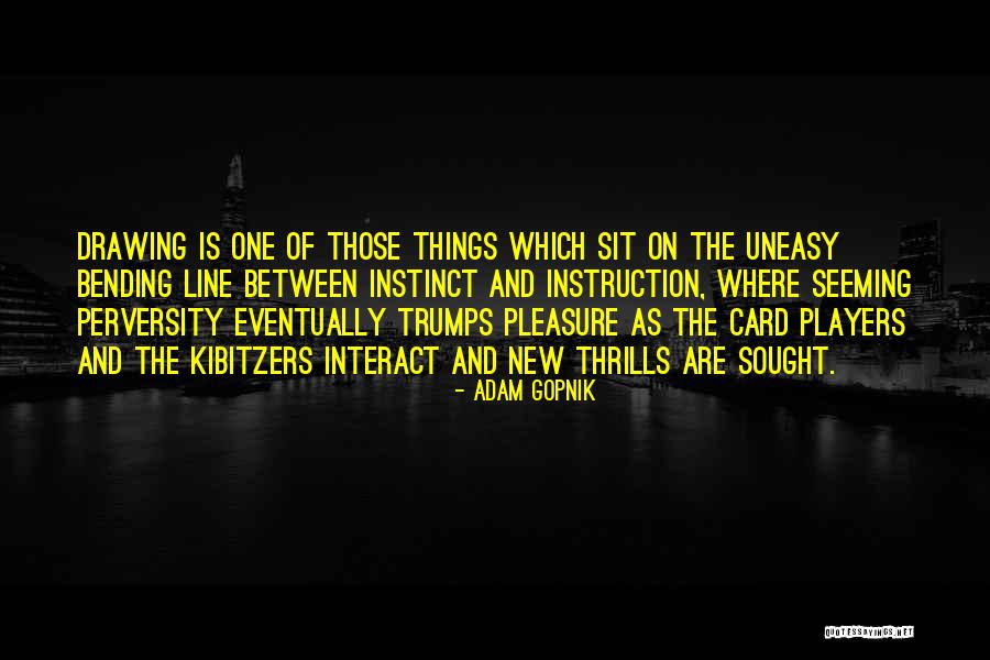 Navient Student Loans Quotes By Adam Gopnik Navient Student Loans Quotes By Adam Gopnik