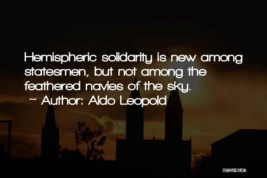 Navies Quotes By Aldo Leopold