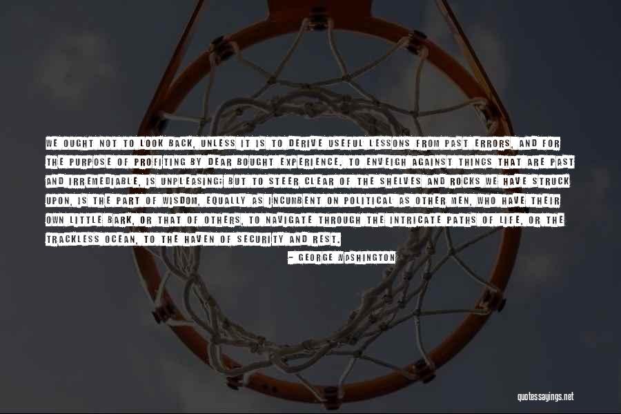 Navigate Through Life Quotes By George Washington Navigate Through Life Quotes By George Washington