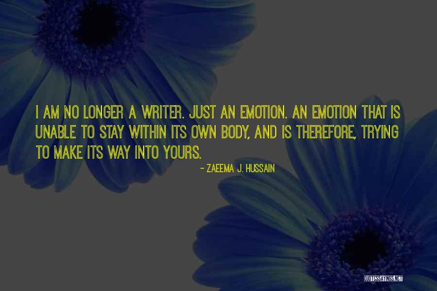 Navigating By The Stars Quotes By Zaeema J. Hussain Navigating By The Stars Quotes By Zaeema J. Hussain