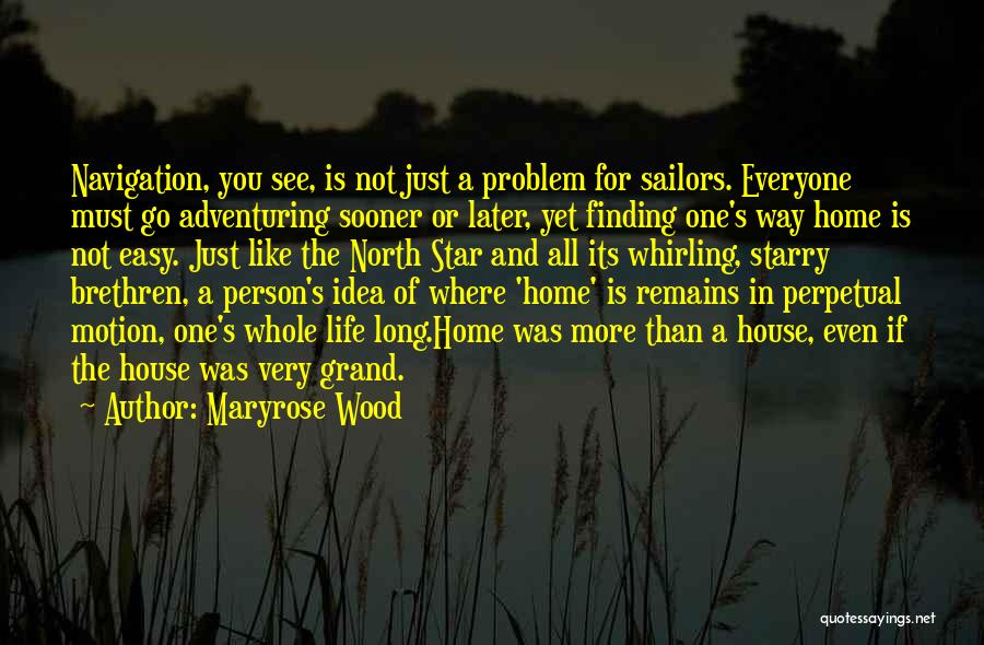 Navigation Quotes By Maryrose Wood