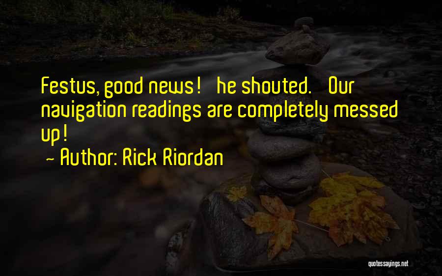 Navigation Quotes By Rick Riordan