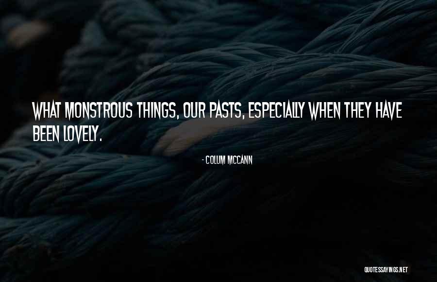 Navinka Nature Quotes By Colum McCann Navinka Nature Quotes By Colum McCann