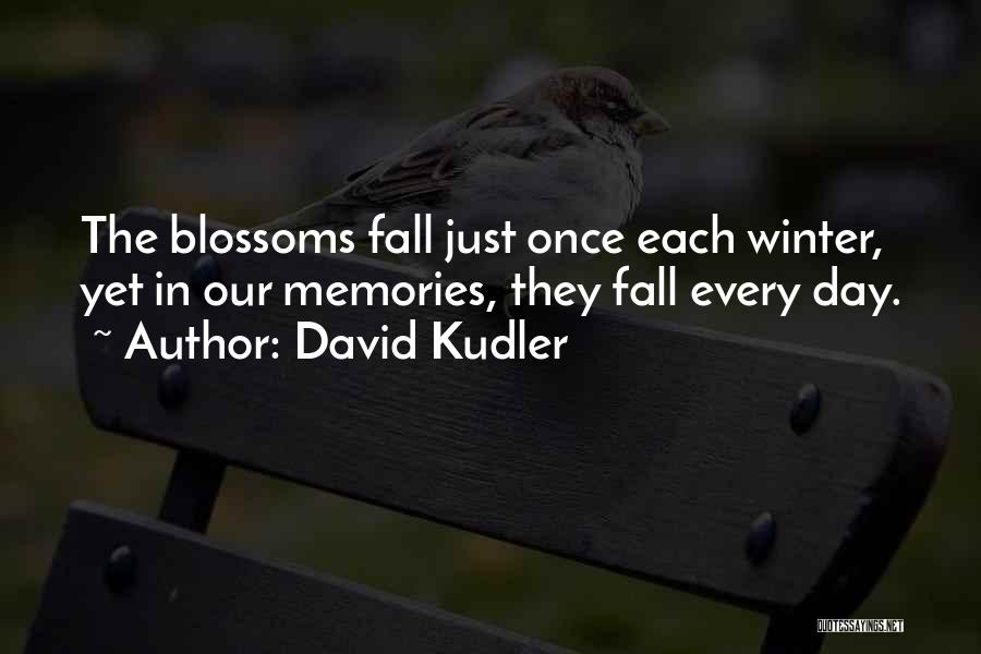 Navneet Kaur Quotes By David Kudler