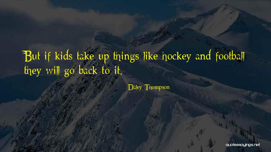 Navonlinesz Mla Quotes By Daley Thompson Navonlinesz Mla Quotes By Daley Thompson