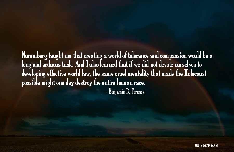 Navras Juno Quotes By Benjamin B. Ferencz Navras Juno Quotes By Benjamin B. Ferencz