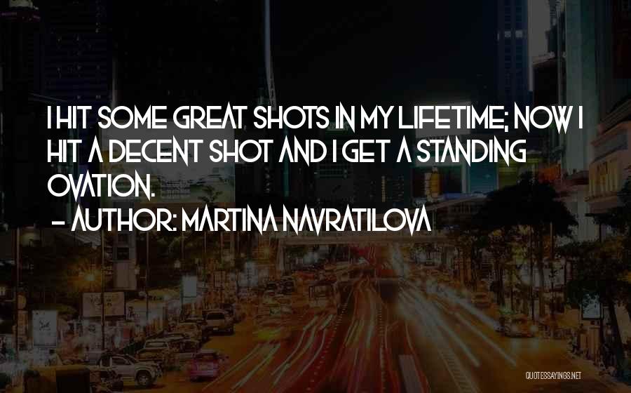 Navratilova Quotes By Martina Navratilova