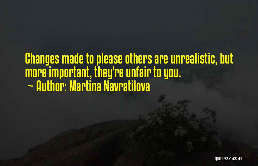 Navratilova Quotes By Martina Navratilova