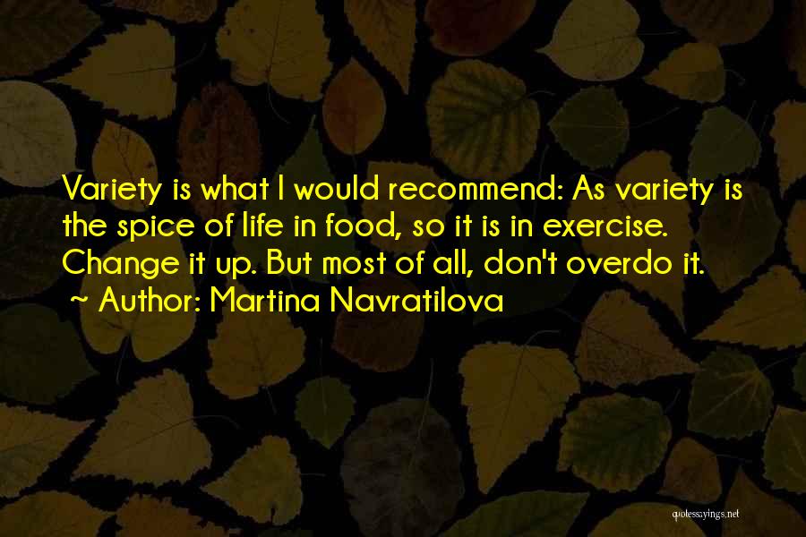 Navratilova Quotes By Martina Navratilova