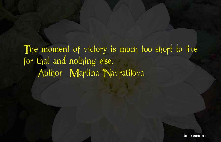 Navratilova Quotes By Martina Navratilova