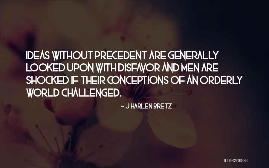 Navy Departing Quotes By J Harlen Bretz Navy Departing Quotes By J Harlen Bretz