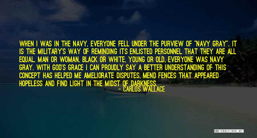 Navy Enlisted Quotes By Carlos Wallace