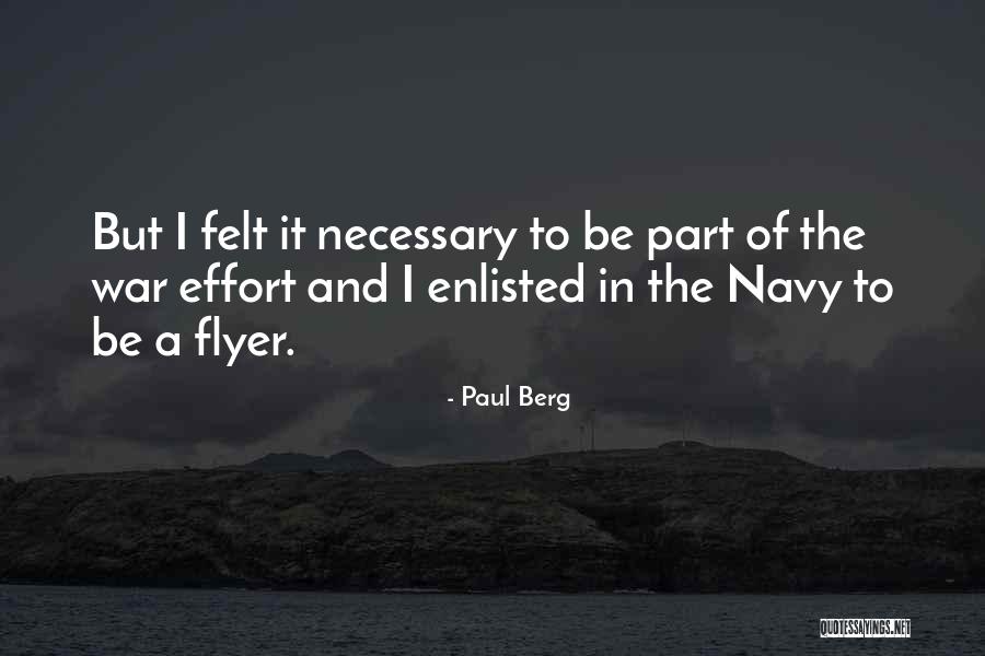 Navy Enlisted Quotes By Paul Berg