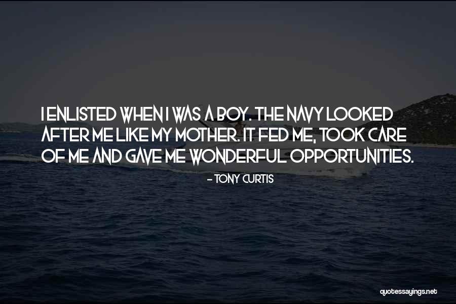 Navy Enlisted Quotes By Tony Curtis