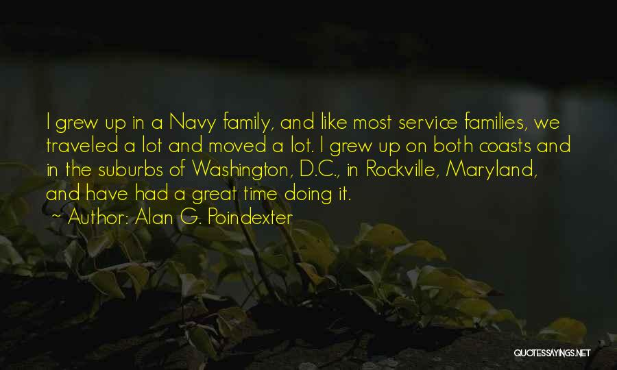 Navy Families Quotes By Alan G. Poindexter