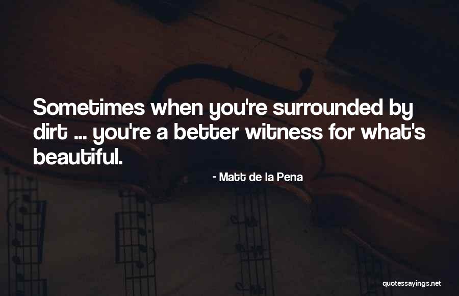 Navy Inspirational Quotes By Matt De La Pena Navy Inspirational Quotes By Matt De La Pena