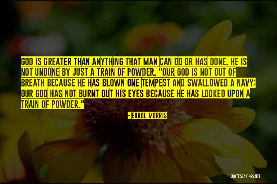 Navy Man Quotes By Errol Morris Navy Man Quotes By Errol Morris