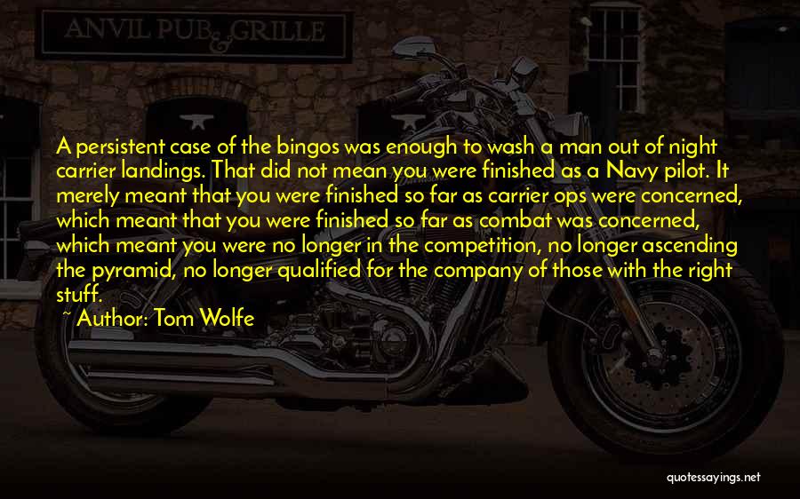 Navy Quotes By Tom Wolfe