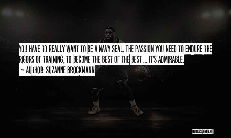 Navy Seal Training Quotes By Suzanne Brockmann