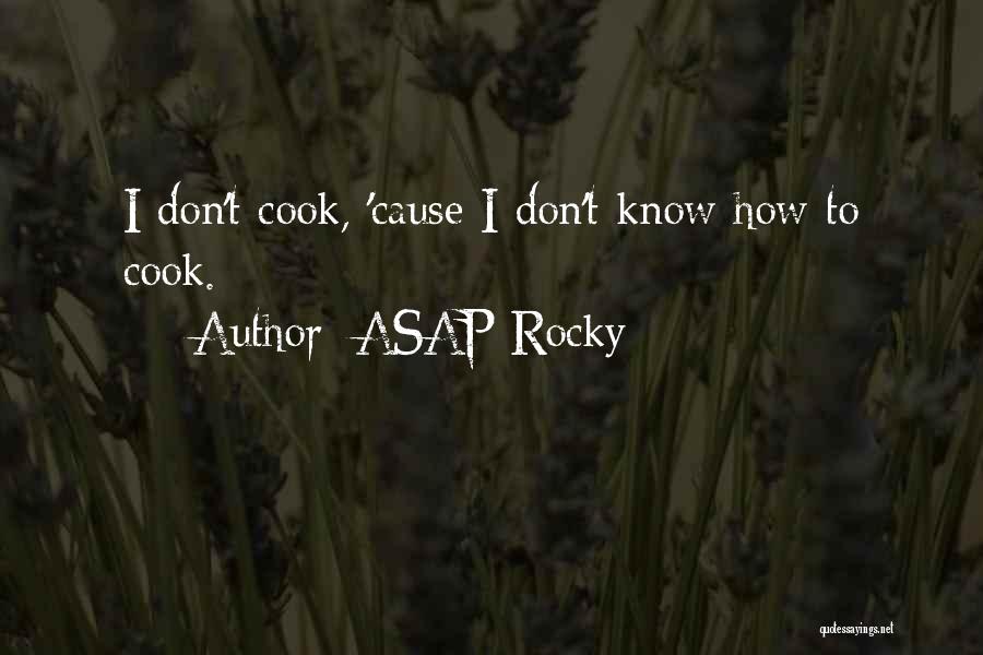 Navy Seals Motto Quotes By ASAP Rocky
