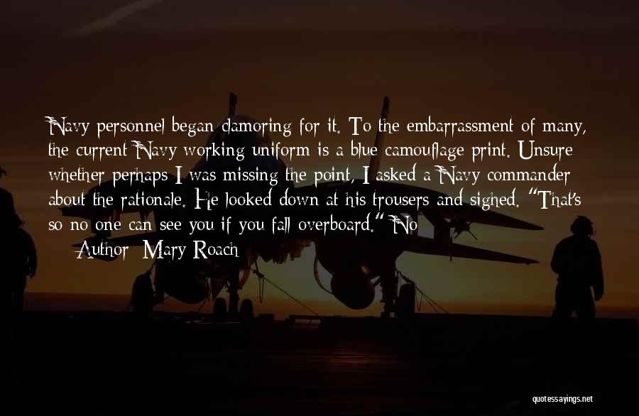 Navy Uniform Quotes By Mary Roach