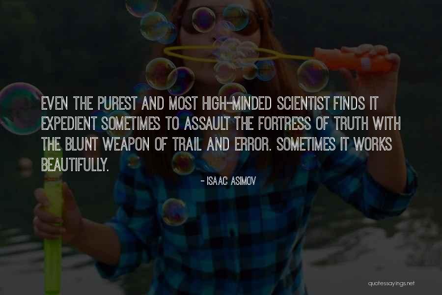 Nawabi Shauk Quotes By Isaac Asimov Nawabi Shauk Quotes By Isaac Asimov