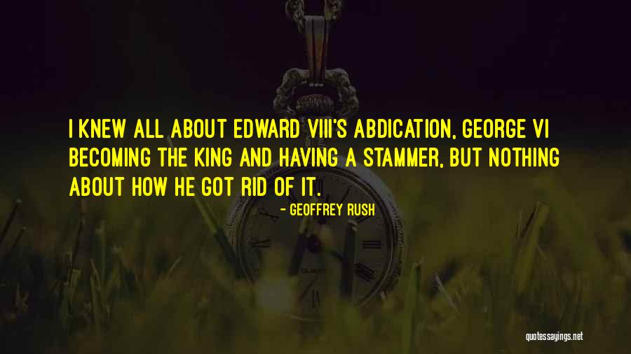 Nawadali Quotes By Geoffrey Rush Nawadali Quotes By Geoffrey Rush