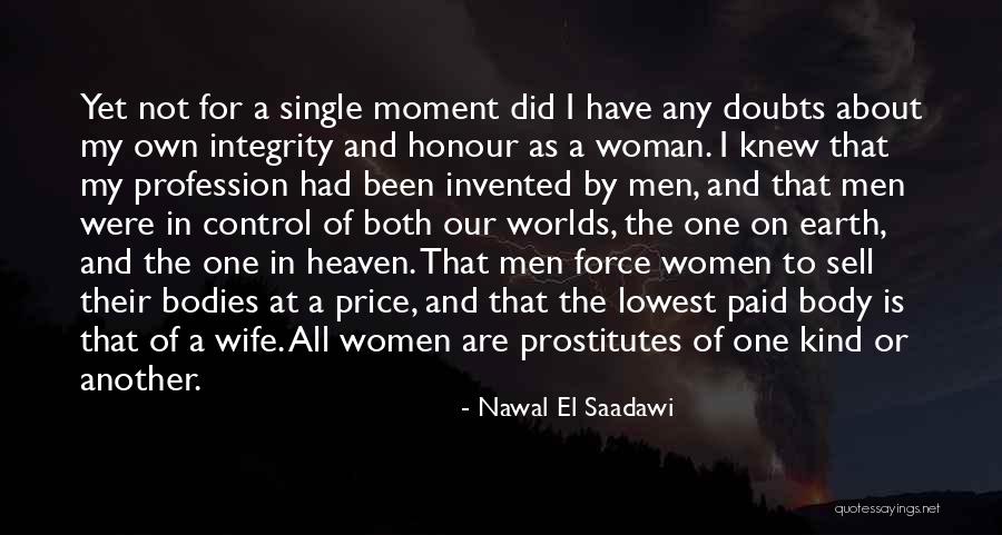 Nawal El Saadawi Quotes 1374217