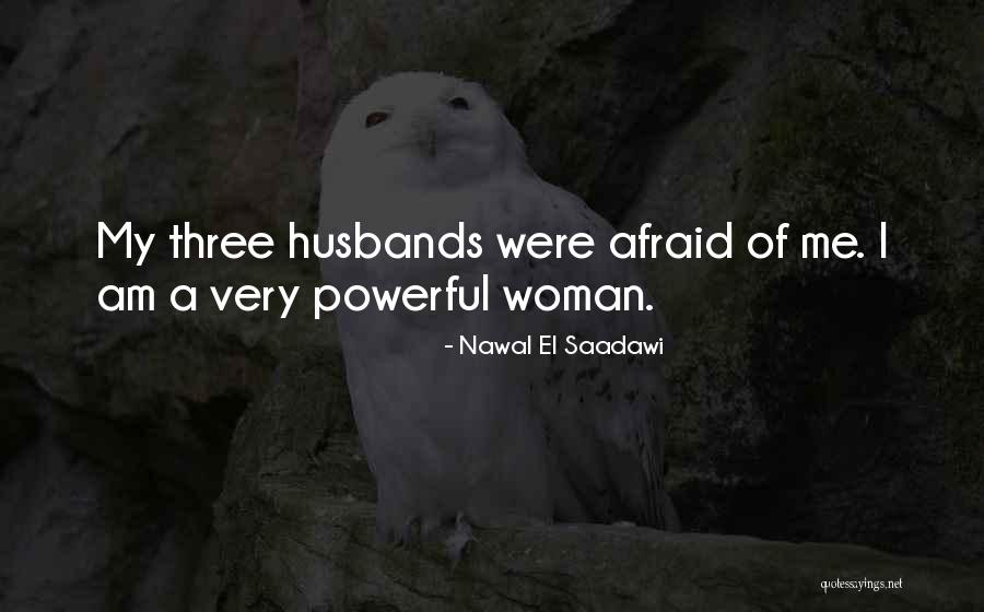 Nawal El Saadawi Quotes 1449145