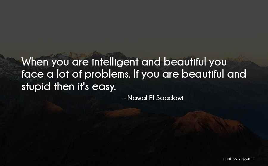 Nawal El Saadawi Quotes 1761347