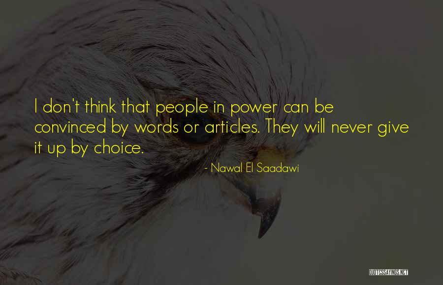 Nawal El Saadawi Quotes 1806490