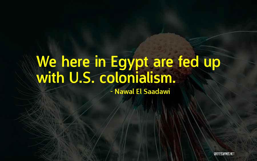 Nawal El Saadawi Quotes 2056024