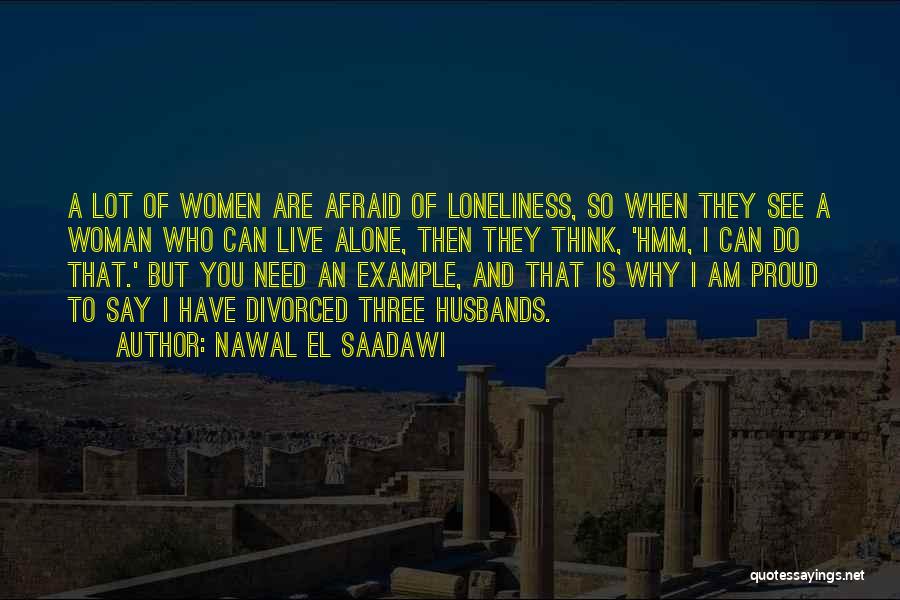 Nawal El Saadawi Quotes 2058250